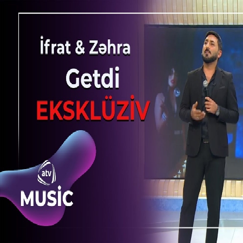 ایفرات و زهرا گتدی (نیلسمده اولمادی چیخدی گتدی قالمادی)